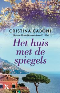 Het huis met de spiegels - Cristina Caboni - ebook