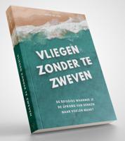 Vliegen zonder te zweven (Paperback) - thumbnail