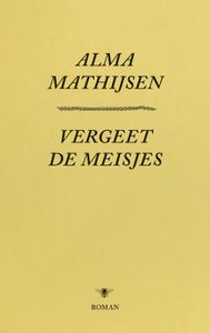 Vergeet de meisjes