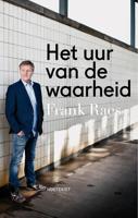 Het uur van de waarheid - Frank Raes - ebook
