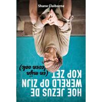 Hoe Jezus de wereld op zijn kop zet - (ISBN:9789058814418)