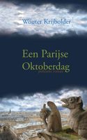 Een Parijse oktoberdag - Wouter Krijbolder - ebook