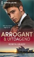 Arrogant & uitdagend - Robyn Grady - ebook - thumbnail