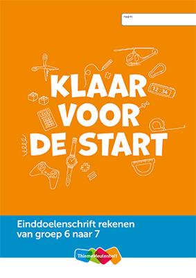 Einddoelenschrift rekenen groep 6 - Klaar voor de start (van groep 6 naar 7)(set a 5 ex) - Paperback (9789006701661)