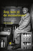 Zeg, ken jij de mosselman? - Sam De Kegel - ebook