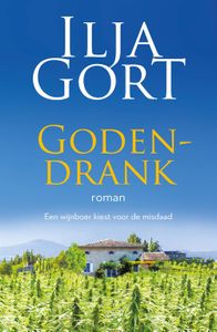 Godendrank - Ilja Gort - ebook