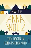 Onweer & Tien dagen in een gestolen auto - Anna Woltz - eBook (9789045123912)