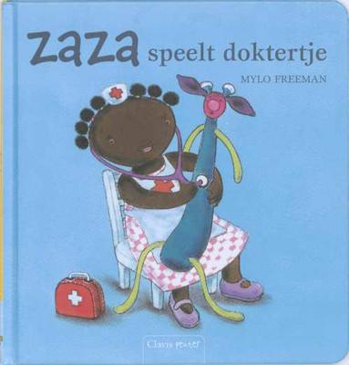 Zaza speelt doktertje - Mylo Freeman - Hardcover (9789044812602)