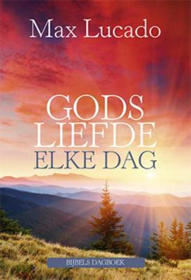 Gods liefde elke dag - Max Lucado - Hardcover (9789033817953)
