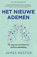 Het nieuwe ademen - James Nestor - eBook (9789402760200)