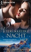 Verrukkelijke nacht met... - Anna Cleary, Michelle Celmer, Tara Pammi - ebook - thumbnail