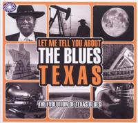 Let Me Tell You About The Blues: Texas - CD (5055311000473)