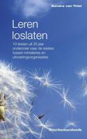 Leren loslaten - Sandra van Thiel - Paperback (9789462361362)