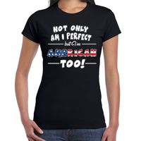 Not only perfect but American / Amerika too fun cadeau shirt voor dames 2XL  - - thumbnail