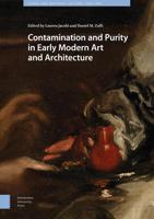 Contamination and Purity in Early Modern Art and Architecture - eBook (9789048541003)
