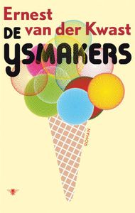 De ijsmakers - Ernest Van der Kwast - ebook