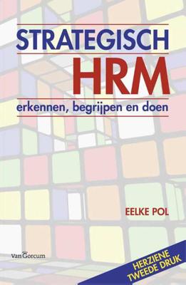 Strategisch HRM - Eelke Pol - Paperback (9789023248460) Strategisch HRM - Eelke Pol - Paperback (9789023248460)