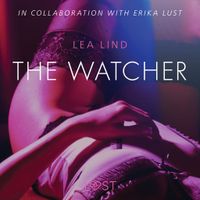 The Watcher - erotic short story