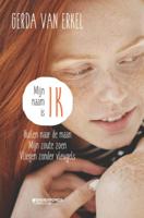 Gerda  Van Erkel Mijn naam is ik   Omnibus