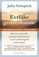 Eerlijke geneeskunde: effectieve, beproefde, goedkope behandelingen voor levensbedreigende aandoeningen