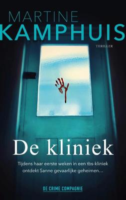 De kliniek - Martine Kamphuis - Paperback (9789461094681)