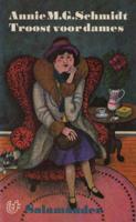 Troost voor dames - Annie M.G. Schmidt - eBook (9789021445663)