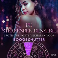 De Sterrenbeeldenserie: erotische korte verhalen voor Boogschutter - thumbnail