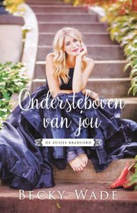 Ondersteboven van jou - Becky Wade - ebook