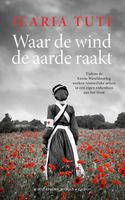 Waar de wind de aarde raakt - Ilaria Tuti - ebook