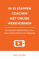 In 10 stappen coachen met online werkvormen - Karin van Kas - eBook (9789493222274)