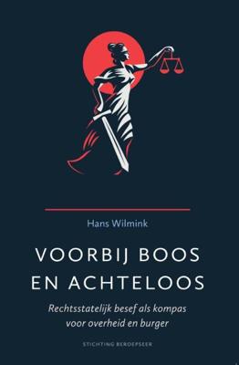 Voorbij boos en achteloos - Hans Wilmink - Paperback (9789492458087)