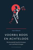 Voorbij boos en achteloos - Hans Wilmink - Paperback (9789492458087)