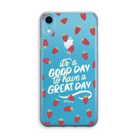 Don't forget to have a great day: iPhone XR Transparant Hoesje