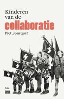 Kinderen van de collaboratie - Piet Boncquet - Paperback (9789463104791)