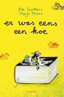 Er was eens een koe - Pim Lammers - Hardcover (9789045122847) Er was eens een koe - Pim Lammers - Hardcover (9789045122847)
