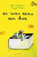 Er was eens een koe - Pim Lammers - Hardcover (9789045122847)
