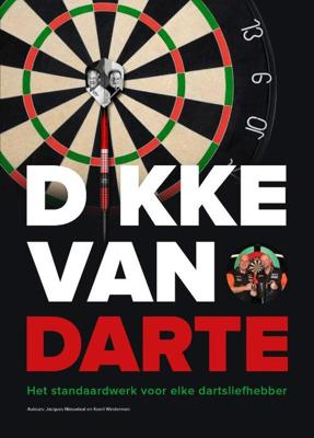 Dikke van Darte - Jacques Nieuwlaat, Koert Westerman - Paperback (9789082169324)