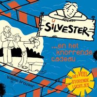 Silvester en het knorrende cadeau