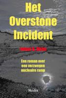 Het Overstone Incident - Johan Hahn - Paperback (9789081558716)