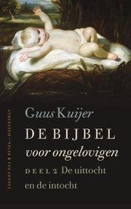 De uittocht en de intocht Exodus, Jozua, Rechters - Guus Kuijer - ebook