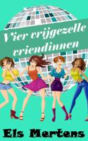 Vier vrijgezelle vriendinnen - Els Mertens - Paperback (9789402160444)
