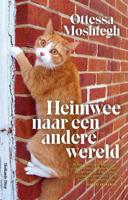 Heimwee naar een andere wereld - Ottessa Moshfegh - Paperback (9789048862870)
