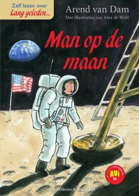 De man op de maan - AVI-E3 - Arend van Dam - Hardcover (9789000352708)