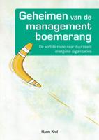 Geheimen van de managementboemerang - Harm Krol - Paperback (9789463985208)
