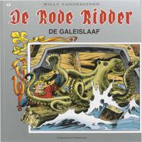 De Rode Ridder 77 - De galeislaaf - Willy Vandersteen - Paperback (9789002159886)