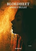 Bloedheet - Annet Hulst - ebook - thumbnail