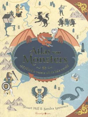 Atlas van monsters - Sandra Lawrence - Hardcover (9789403205205)