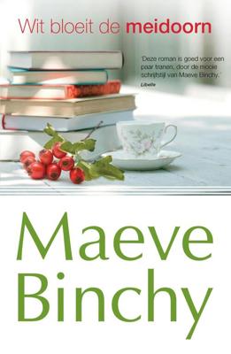 Wit bloeit de meidoorn - Maeve Binchy - eBook (9789047511083)