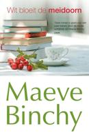 Wit bloeit de meidoorn - Maeve Binchy - eBook (9789047511083)
