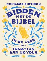 Bidden met de Bijbel - Nikolaas Sintobin - ebook